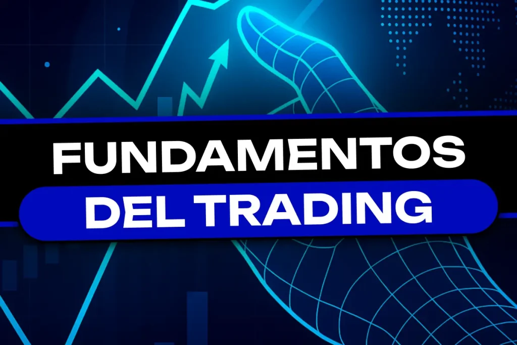 Fundamentos del Trading