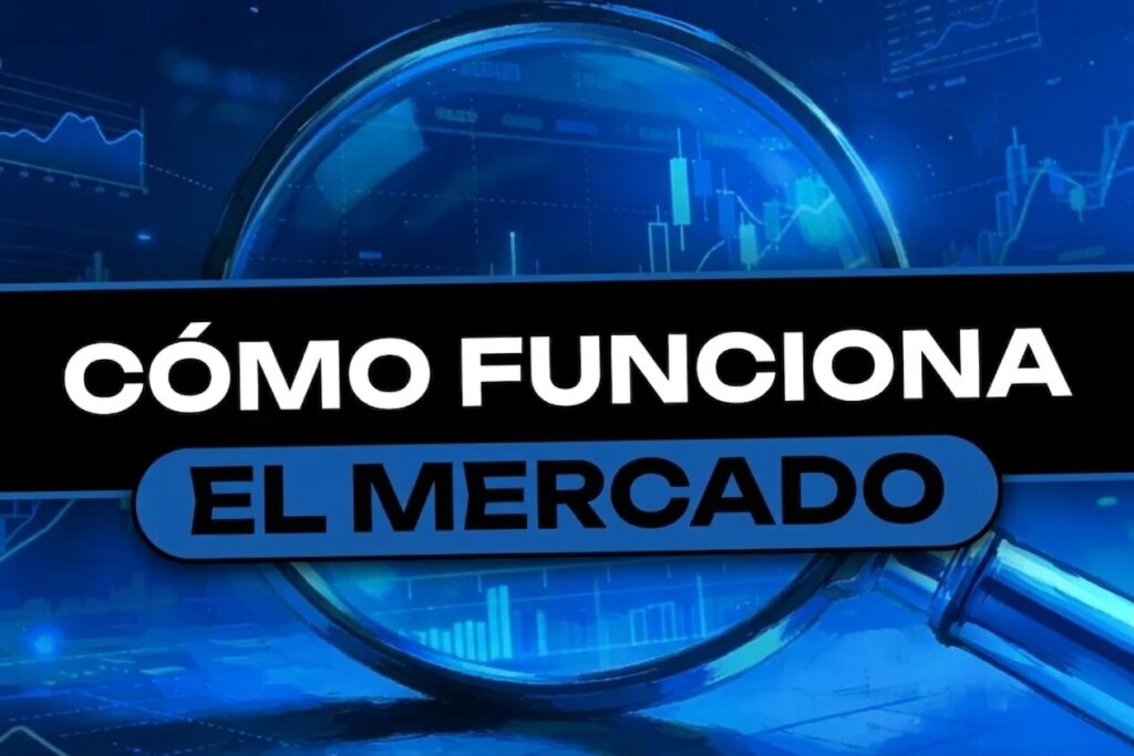 Cómo funciona el mercado